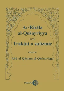 Traktat o sufizmie - Abu al-Qasim al-Qusayri - Religia i religioznawstwo - miniaturka - grafika 1