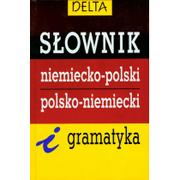 Delta W-Z Oficyna Wydawnicza Słownik niemiecko-polski; polsko-niemiecki i gramatyka (dodruk 2012) - Michał Misiorny
