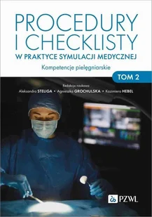 Procedury i checklisty w praktyce symulacji medycznej - E-booki - nauka - miniaturka - grafika 1