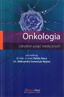 Książki medyczne - Onkologia Leksykon pojęć medycznych - miniaturka - grafika 1