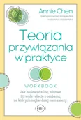 E-booki - poradniki - Teoria przywiązania w praktyce. Jak budować silne, zdrowe i trwałe relacje z osobami, na których najbardziej nam zależy - miniaturka - grafika 1