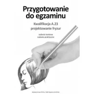 Podręczniki dla liceum - Przyg. do egz. Kwalifik. A.23 Projektowanie fryzur - miniaturka - grafika 1