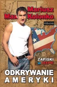 Felietony i reportaże - Odkrywanie Ameryki - miniaturka - grafika 1