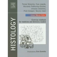 Zdrowie - poradniki - Histology - Wysocka Teresa, Jagoda Ewa, Podhorska-Okołów Marzena, Ciesielska Urszula, Dzięgiel Piotr, Maciej Zabel - miniaturka - grafika 1