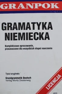 Gramatyka niemiecka Kompleksowe opracowanie przeznaczone dla wszystkich stopni nauczania - Książki do nauki języka niemieckiego - miniaturka - grafika 1
