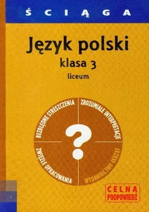 Ściąga Język polski 3 - Skrzat - Podręczniki dla liceum - miniaturka - grafika 1