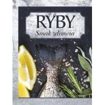praca zbiorowa Ryby Smak Zdrowia - Książki kucharskie - miniaturka - grafika 1
