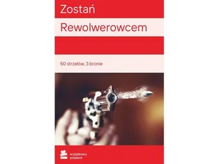 WYJĄTKOWY PREZENT Zostań Rewolwerowcem | - Vouchery - miniaturka - grafika 1