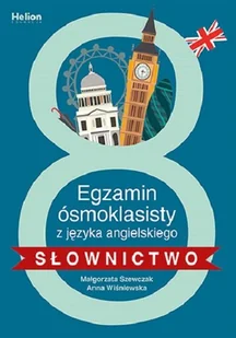 Egzamin ósmoklasisty z języka angielskiego. Słownictwo - Pomoce naukowe - miniaturka - grafika 1