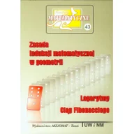 Materiały pomocnicze dla uczniów - Miniatury matematyczne 43 Zasada indukcji matematycznej w geometrii Logarytmy Ciąg Fibonacciego - Praca zbiorowa - miniaturka - grafika 1
