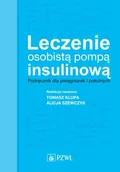 E-booki - nauka - Leczenie osobistą pompą insulinową Tomasz Klupa Alicja Szewczyk MOBI) - miniaturka - grafika 1
