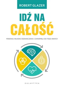 Idź na całość Robert Glazer - Poradniki hobbystyczne - miniaturka - grafika 2