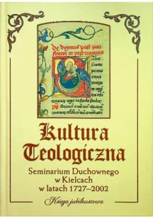 Kultura teologiczna Seminarium Duchownego w Kielcach 1727-2002 Używana - Religia i religioznawstwo - miniaturka - grafika 2
