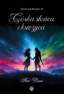 E-booki - fantastyka i horror - Córka słońca i księżyca. Zmierzch Bogów. Tom 1 - miniaturka - grafika 1