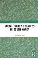 Pozostałe książki - Social Policy Dynamics in South Korea - miniaturka - grafika 1