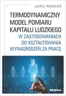 Ekonomia - Difin Share Termodynamiczny model pomiaru kapitału ludzkiego w zastosowaniach do kształtowania wynagrodze - miniaturka - grafika 1