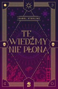 Te wiedźmy nie płoną - Powieści - miniaturka - grafika 1