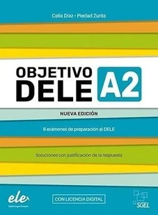Objetivo DELE A2 Nueva Edicion 2024 + online - praca zbiorowa - Książki do nauki języka hiszpańskiego - miniaturka - grafika 1