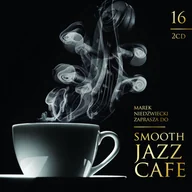 Jazz, Blues - Smooth Jazz Cafe 16 CD) Various Artists - miniaturka - grafika 1