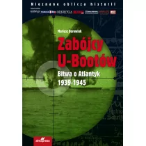 Zabójcy U-bootów - Mariusz Borowiak - Militaria i wojskowość - miniaturka - grafika 1