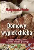 Książki kucharskie - Domowy wypiek chleba - miniaturka - grafika 1