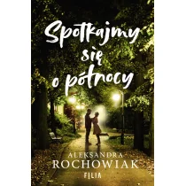 Spotkajmy się o północy - Opowiadania Spotkajmy się o północy - Opowiadania - miniaturka - grafika 3