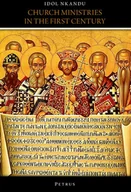 Obcojęzyczna literatura faktu i reportaż - Church Ministries In The First Century - miniaturka - grafika 1