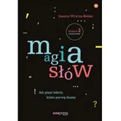 Rozwój osobisty - Magia słów Jak pisać teksty, które porwą tłumy - miniaturka - grafika 1