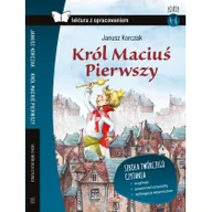 Materiały pomocnicze dla uczniów - Wydawnictwo SBM Lektura z opracowaniem. Król Maciuś Pierwszy Janusz Korczak - miniaturka - grafika 1