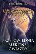 E-booki dla dzieci i młodzieży - Przepowiednia Błękitnej Gwiazdy. Wojownicy. Superedycja - miniaturka - grafika 1