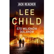 Jack Reacher Sto milionów dolarów w.2020 Lee Child - Powieści sensacyjne - miniaturka - grafika 1