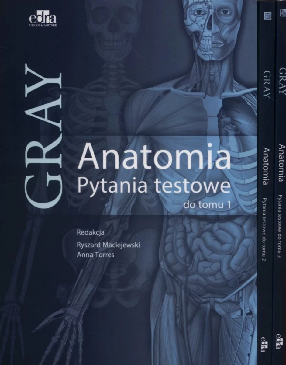 Edra Urban & Partner Anatomia Gray Pytania testowe Tom 1-3 - Maciejewski Ryszard, Torres Anna, Torres Kamil, Staśkiewicz Grzegorz
