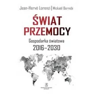 Ekonomia - Lorenzi Jean-Hervé, Berrebi Mickaël |wiat przemocy Gospodaka $102wiatowa 2016-2030 - miniaturka - grafika 1