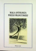 Poezja - Mała antologia poezji francuskiej - miniaturka - grafika 1