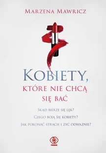 Kobiety, które nie chcą się bać - Rozwój osobisty - miniaturka - grafika 1