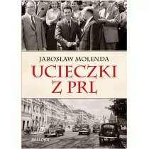 Ucieczki z PRL - Jarosław Molenda