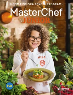 Słowne (dawniej Burda Książki) MasterChef Junior. Siódma polska edycja programu - Książki kucharskie - miniaturka - grafika 1