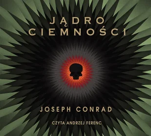 Jądro ciemności Joseph Conrad MP3) - Audiobooki - literatura piękna - miniaturka - grafika 1