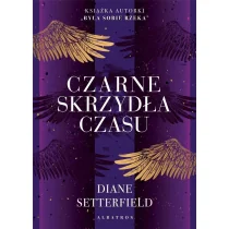 Czarne skrzydła czasu - Opowiadania - miniaturka - grafika 1