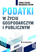 Ekonomia - Podatki w życiu gospodarczym i publicznym Tomasz Szafoni Małgorzata Szafoni - miniaturka - grafika 1