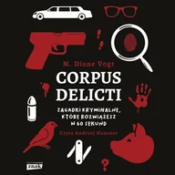 Audiobooki - poradniki - Corpus delicti. Zagadki kryminalne, które rozwiążesz w 60 sekund - miniaturka - grafika 1