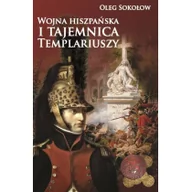 Powieści historyczne i biograficzne - Napoleon V Wojna hiszpańska i tajemnica Templariuszy - Oleg Sokołow - miniaturka - grafika 1