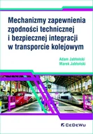 Biznes - CeDeWu Mechanizmy zapewnienia zgodności technicznej.. Adam Jabłoński, Marek Jabłoński - miniaturka - grafika 1