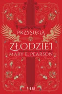 Moda i Uroda OUTLET - Przysięga złodziei Mary E. Pearson - miniaturka - grafika 1
