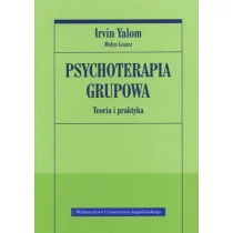 Wydawnictwo Uniwersytetu Jagiellońskiego Psychoterapia grupowa. Teoria i praktyka - Yalom Irvin, Leszcz Molyn