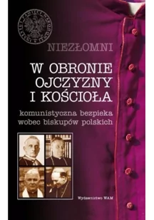 WAM Niezłomni w obronie ojczyzny i kościoła t. 2 Marecki Józef - Biografie i autobiografie - miniaturka - grafika 1