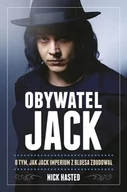 Biografie i autobiografie - In Rock OBYWATEL JACK O TYM JAK JACK IMPERIUM Z BLUESA ZBUDOWAŁ - NICK HASTED - miniaturka - grafika 1