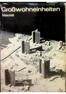 Grosswohneinheiten macetti - Książki o kulturze i sztuce - miniaturka - grafika 1