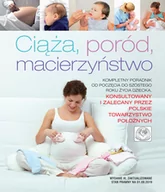 Poradniki dla rodziców - Rea Ciąża, poród, macierzyństwo - Opracowanie zbiorowe - miniaturka - grafika 1