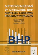 Technika - Metodyka badań w dziedzinie BHP. Przykłady ilościowej prognozy wypadków. - miniaturka - grafika 1